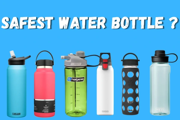 8 Safest Non‑Toxic Water Bottles 2026 | Expert Tested Picks